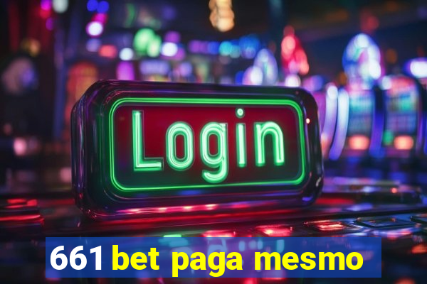 661 bet paga mesmo